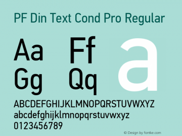 PF Din Text Cond Pro Regular Version 2.005 2005 Font Sample