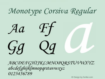 Monotype Corsiva Regular Version 2.35 Font Sample