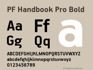 PF Handbook Pro Bold Version 1.000 2005 initial release Font Sample