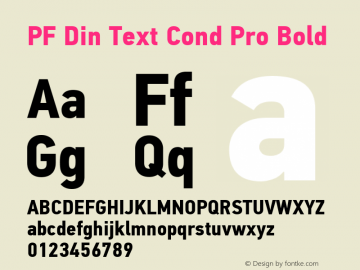 PF Din Text Cond Pro Bold Version 2.005 2005图片样张