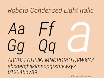 Roboto Condensed Light Italic Version 2.001240; 2014图片样张