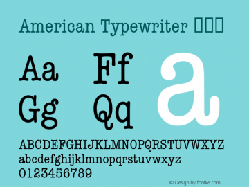 American Typewriter 紧缩体 7.1d1e1 Font Sample