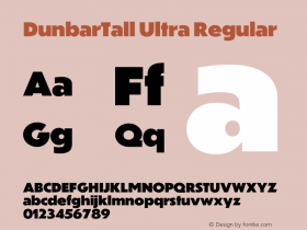 DunbarTall Ultra Regular Version 1.000;PS 1.0;hotconv 1.0.86;makeotf.lib2.5.63406 Font Sample
