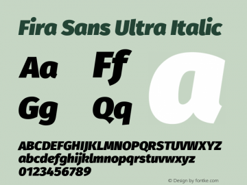 Fira Sans Ultra Italic Version 4.203 Font Sample