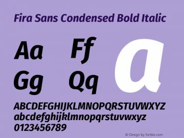 Fira Sans Condensed Bold Italic Version 4.203 Font Sample