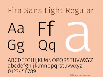 Fira Sans Light Regular Version 4.203;PS 004.203;hotconv 1.0.88;makeotf.lib2.5.64775 Font Sample