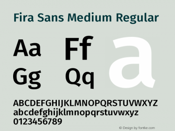 Fira Sans Medium Regular Version 4.203;PS 004.203;hotconv 1.0.88;makeotf.lib2.5.64775图片样张
