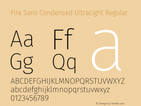 Fira Sans Condensed UltraLight Regular Version 4.203 Font Sample