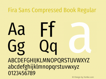 Fira Sans Compressed Book Regular Version 4.203;PS 004.203;hotconv 1.0.88;makeotf.lib2.5.64775图片样张