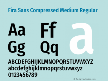 Fira Sans Compressed Medium Regular Version 4.203 Font Sample
