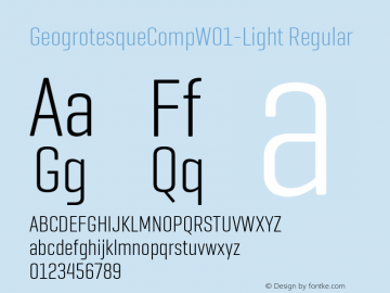 GeogrotesqueCompW01-Light Regular Version 1.00 Font Sample