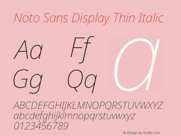 Noto Sans Display Thin Italic Version 1.900 Font Sample