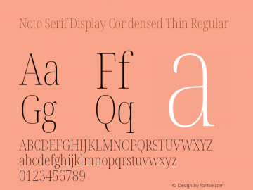 Noto Serif Display Condensed Thin Regular Version 1.900图片样张