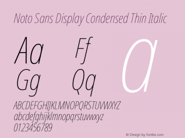 Noto Sans Display Condensed Thin Italic 1.000 Font Sample
