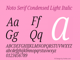 Noto Serif Condensed Light Italic 1.001 Font Sample