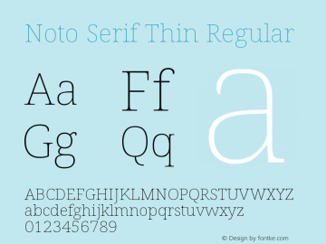 Noto Serif Thin Regular Version 1.002 Font Sample