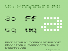 V5 Prophit Cell Macromedia Fontographer 4.1 8/28/2000 Font Sample