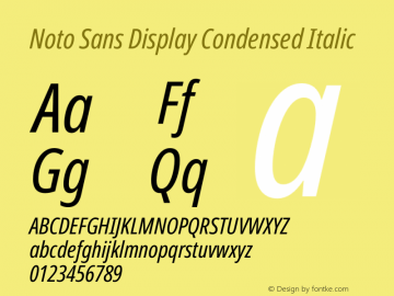 Noto Sans Display Condensed Italic Version 1.900图片样张