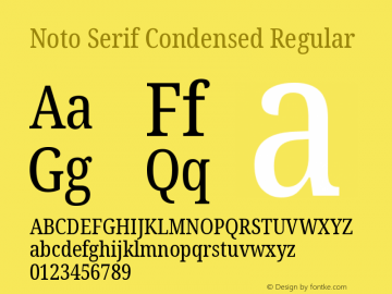 Noto Serif Condensed Regular 1.001 Font Sample