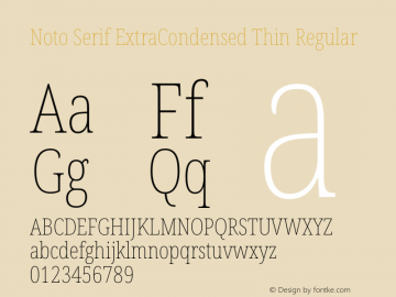 Noto Serif ExtraCondensed Thin Regular Version 1.002 Font Sample