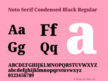 Noto Serif Condensed Black Regular Version 1.002 Font Sample