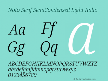 Noto Serif SemiCondensed Light Italic 1.001图片样张