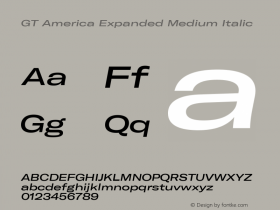 GT America Expanded Medium Italic Version 4.001;PS 004.001;hotconv 1.0.88;makeotf.lib2.5.64775图片样张