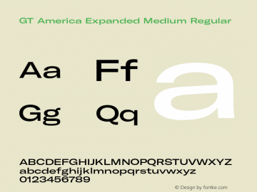 GT America Expanded Medium Regular Version 5.001;PS 005.001;hotconv 1.0.88;makeotf.lib2.5.64775 Font Sample