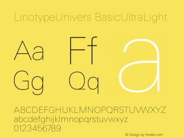 LinotypeUnivers BasicUltraLight Version 001.000 Font Sample