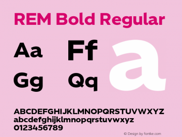 REM Bold Regular Version 1.000 Font Sample