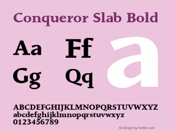 Conqueror Slab Bold 1.0 Font Sample