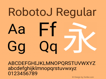 RobotoJ Regular Version 2.04; 2016-10-24 Font Sample