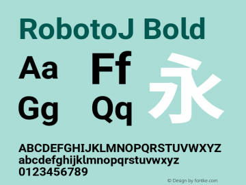 RobotoJ Bold Version 2.04; 2016-10-24 Font Sample