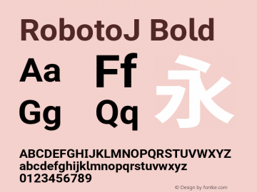 RobotoJ Bold Version 2.04; 2016-10-24 Font Sample