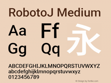 RobotoJ Medium Version 2.04; 2016-10-24 ; ttfautohint (v1.5) Font Sample