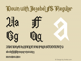 Down with Jezebel FS Regular Version 1.0 Font Sample