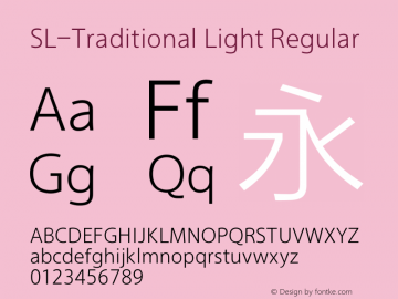 SL-Traditional Light Regular Version 2.0 Font Sample