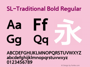 SL-Traditional Bold Regular Version 2.0 Font Sample