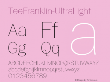 TeeFranklin-UltraLight ☞ 001.000;com.myfonts.easy.suomi.tee-franklin.ultra-light.wfkit2.version.3jUu Font Sample