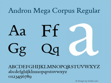 Andron Mega Corpus Regular Version 1.002 October 27, 2016 Font Sample