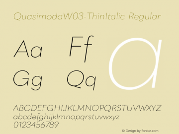 QuasimodaW03-ThinItalic Regular Version 1.00图片样张