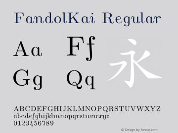 FandolKai Regular Version 1.400;PS 1;hotconv 16.6.51;makeotf.lib2.5.65220 Font Sample