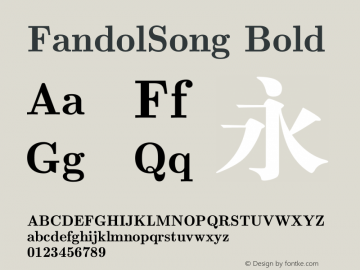 FandolSong Bold Version 1.400;PS 1;hotconv 16.6.51;makeotf.lib2.5.65220图片样张