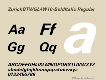 ZurichBTWGL4W10-BoldItalic Regular Version 3.00 Font Sample