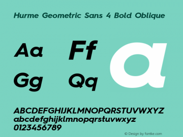 Hurme Geometric Sans 4 Bold Oblique Version 1.001 Font Sample