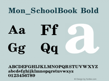 Mon_SchoolBook Bold Converted from t:\SHB_____.BF1 by ALLTYPE图片样张