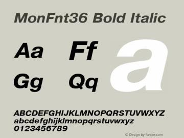 MonFnt36 Bold Italic Version 1.00图片样张