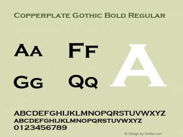 Copperplate Gothic Bold Regular Version 1.50图片样张