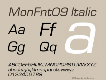 MonFnt09 Italic 001.000图片样张