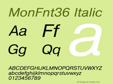 MonFnt36 Italic Version 1.00图片样张